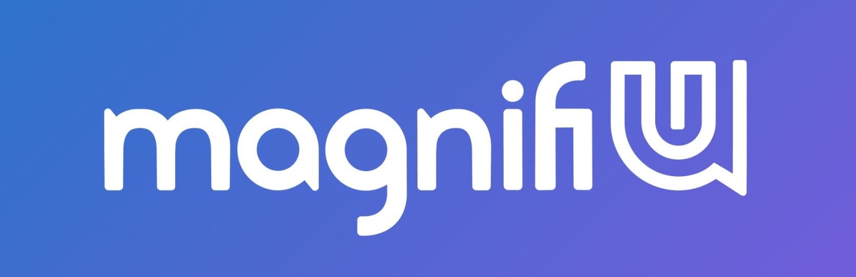 MagnifiU
